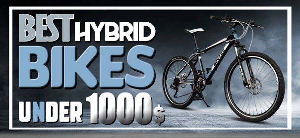 best hybrid bike under 1000