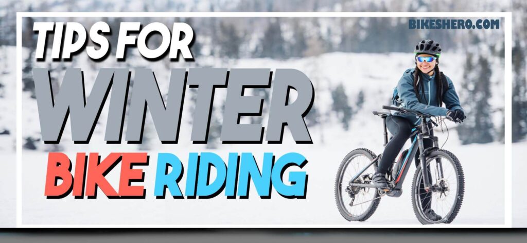 tips for winter bike riding