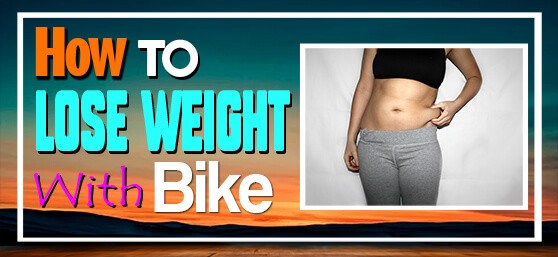 How to lose weight with bike